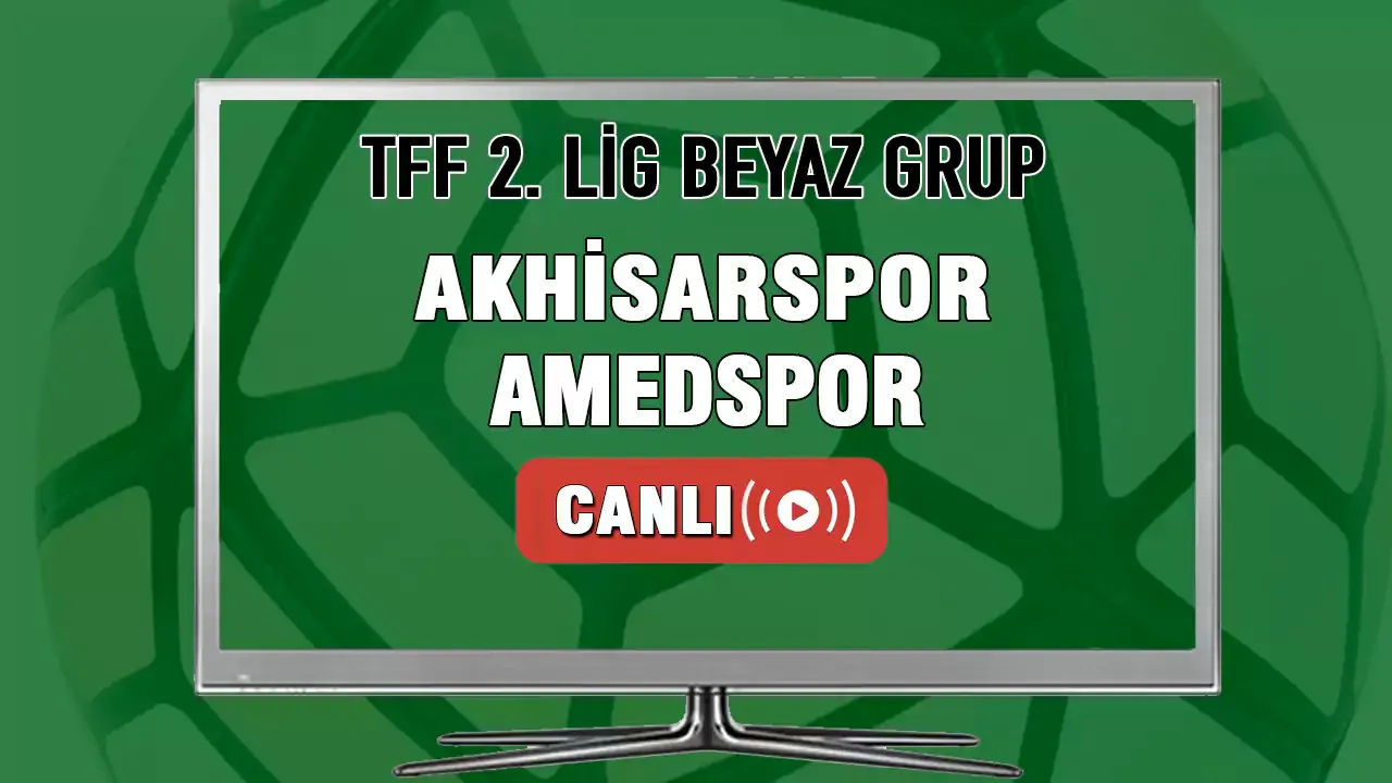 Akhisarspor-Amedspor maçı CANLI İZLE! Akhisarspor Amedspor maçı hangi kanalda?