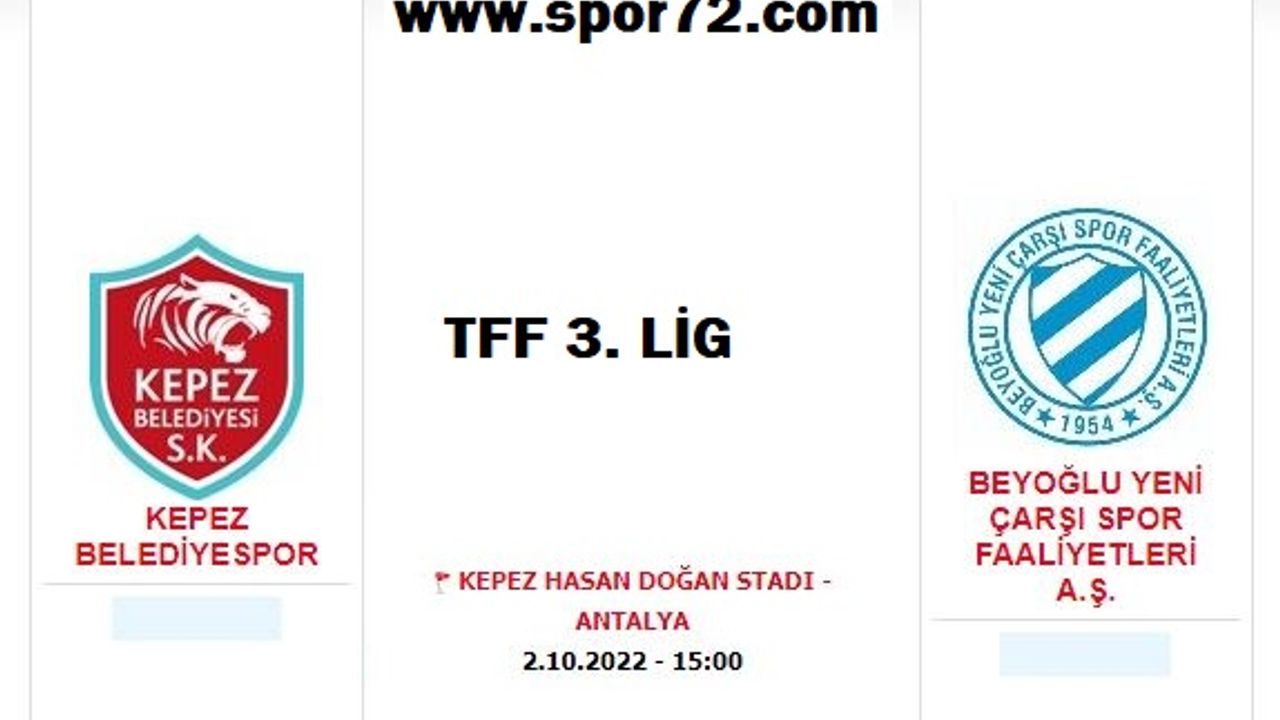 CANLI yayın izle Kepez Belediyespor - Beyoğlu Yeni Çarşıspor maçı Canlı İzle
