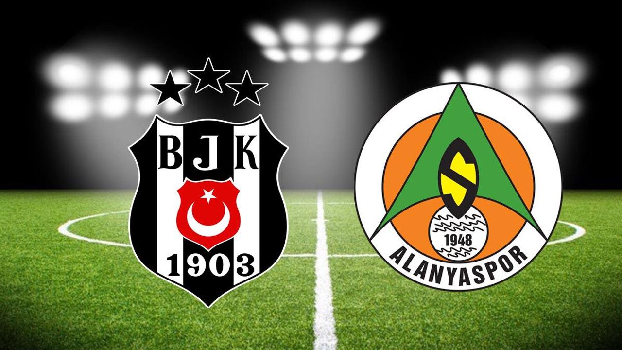CANLI Beşiktaş Alanyaspor canlı yayın izle Beşiktaş Alanyaspor maçı hangi kanalda