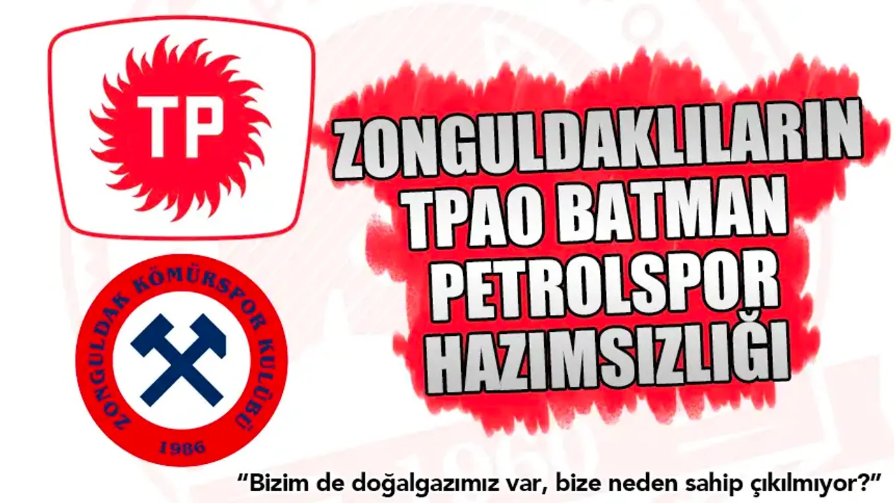 Zonguldaklıların TPAO Batman Petrolspor hazımsızlığı