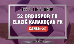 52 Orduspor FK-Elazığ Karakoçan FK Maçı Canlı İzle!