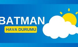 Batman'da hava nasıl olcak?