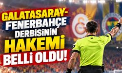 Galatasaray-Fenerbahçe derbisinin hakemi belli oldu!