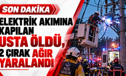 Elektrik Akımına Kapılan Usta Öldü, 2 Çırak Ağır Yaralandı