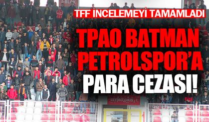TPAO Batman Petrolspor'a para cezası