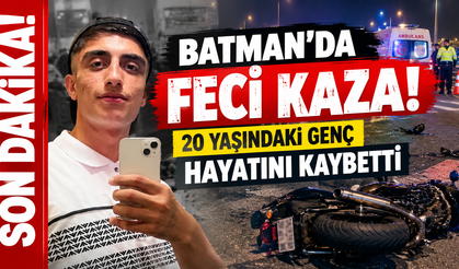 Batman’da feci kaza! 20 yaşındaki genç hayatını kaybetti