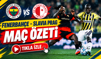 Fenerbahçe - Slavia Prag maç özeti