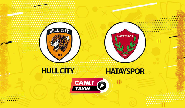 Hull City - Hatayspor maçı canlı şifresiz izle! Taraftarium24 Hull City - Hatayspor maçı selçukspor canlı izle!