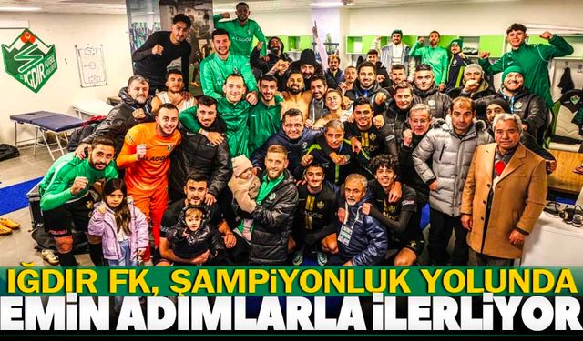 Iğdır FK şampiyonluk yolunda emin adımlarla ilerliyor