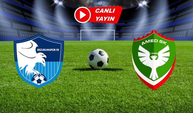 Erzurumspor - Amedspor maçını canlı izle