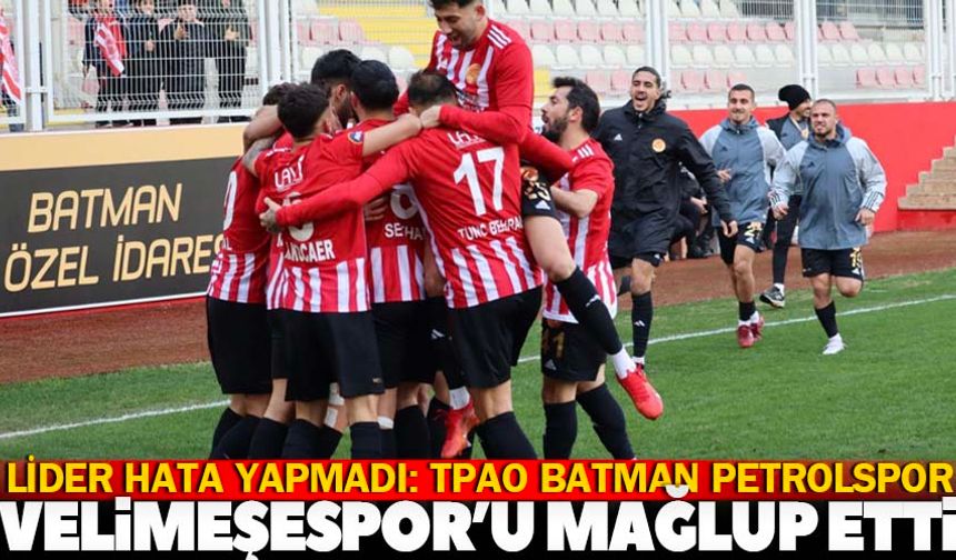 Lider hata yapmadı: TPAO Batman Petrolspor, Ergene Velimeşespor'u mağlup etti