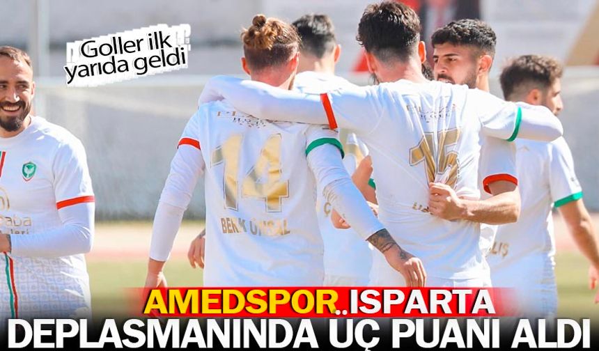 Amedspor, Isparta 32 Spor deplasmanında kazandı