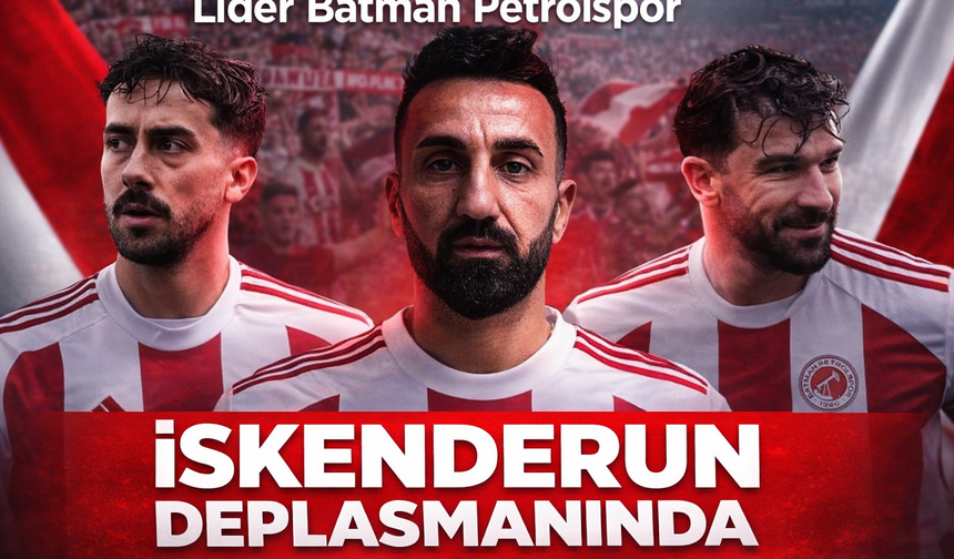 Lider Batman Petrolspor, İskenderun deplasmanında