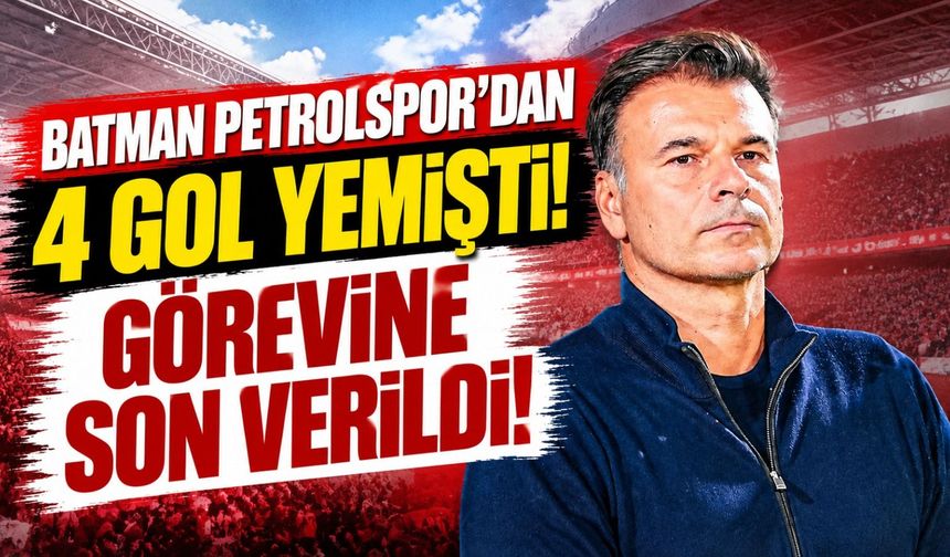 Batman Petrolspor’dan 4 gol yemişti! Görevine son verildi